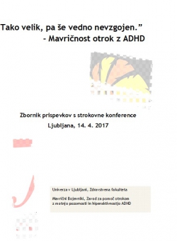 Tako velik, pa še vedno nevzgojen - mavričnost otrok z ADHD